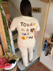 T-shirt ecru« today is a good day »